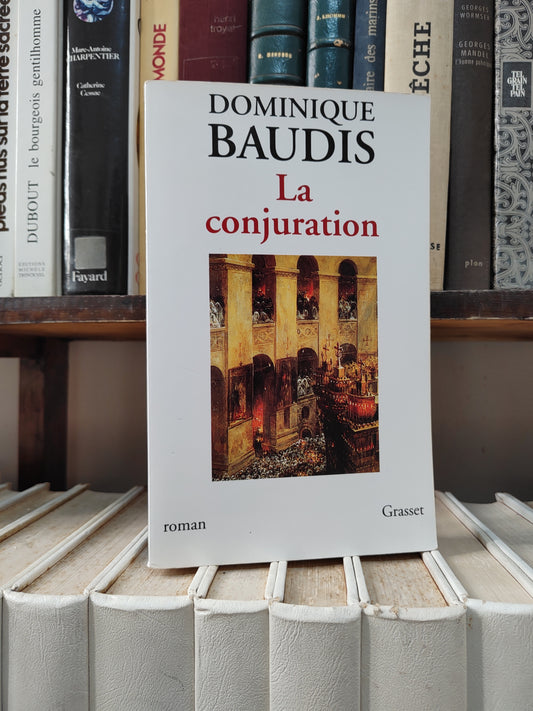 Baudis - La conjuration