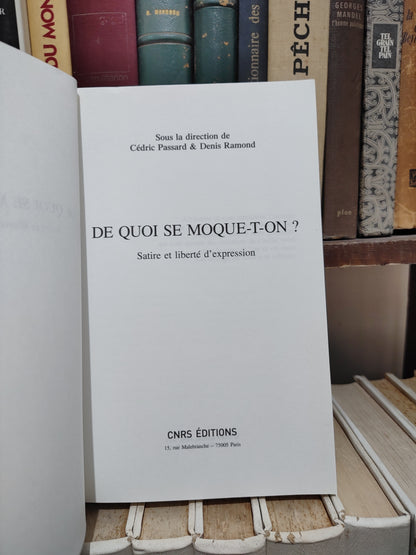 Passard - De quoi se moquent-t-on ? Satire et Liberté d'expression